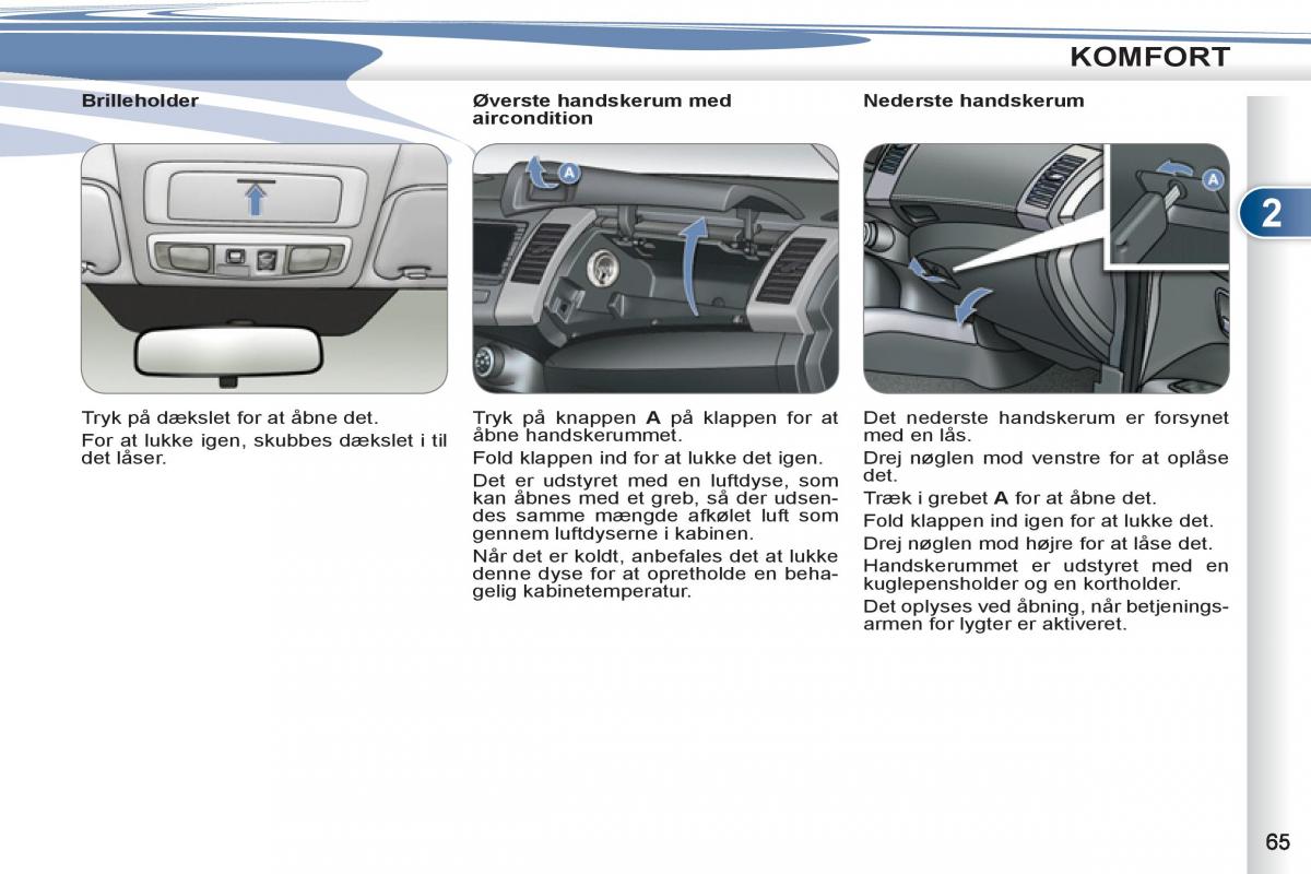 manual  Peugeot 4007 Bilens instruktionsbog / page 67