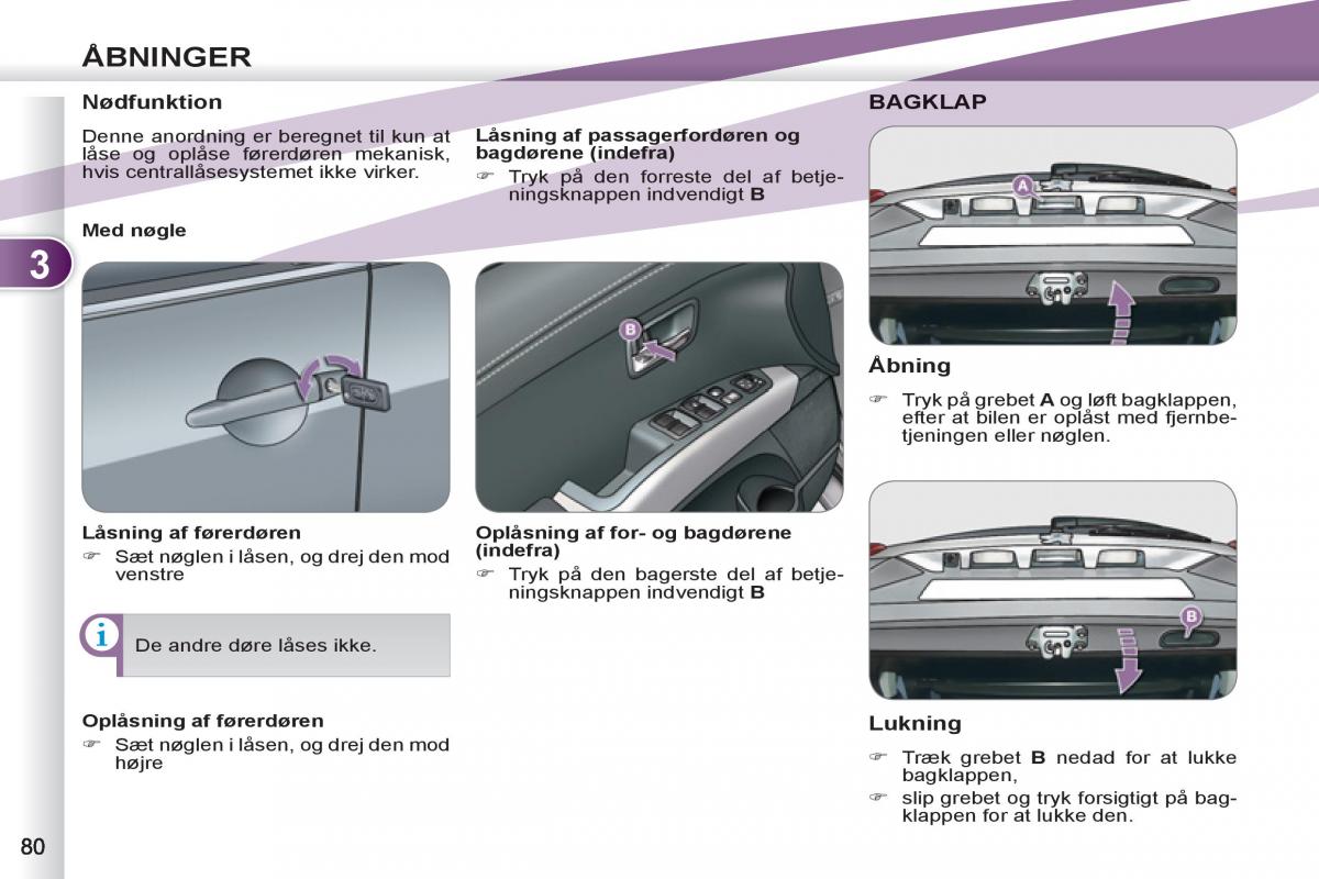 manual  Peugeot 4007 Bilens instruktionsbog / page 82