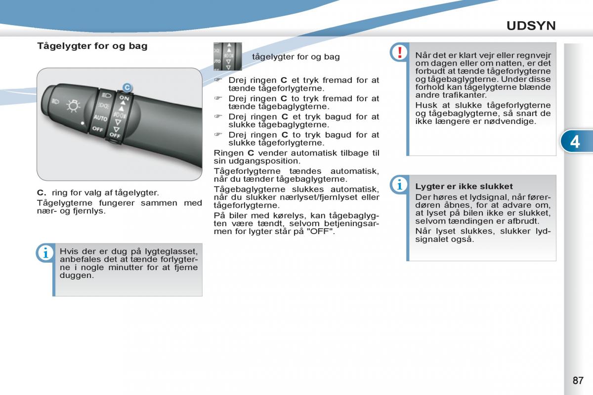 manual  Peugeot 4007 Bilens instruktionsbog / page 89