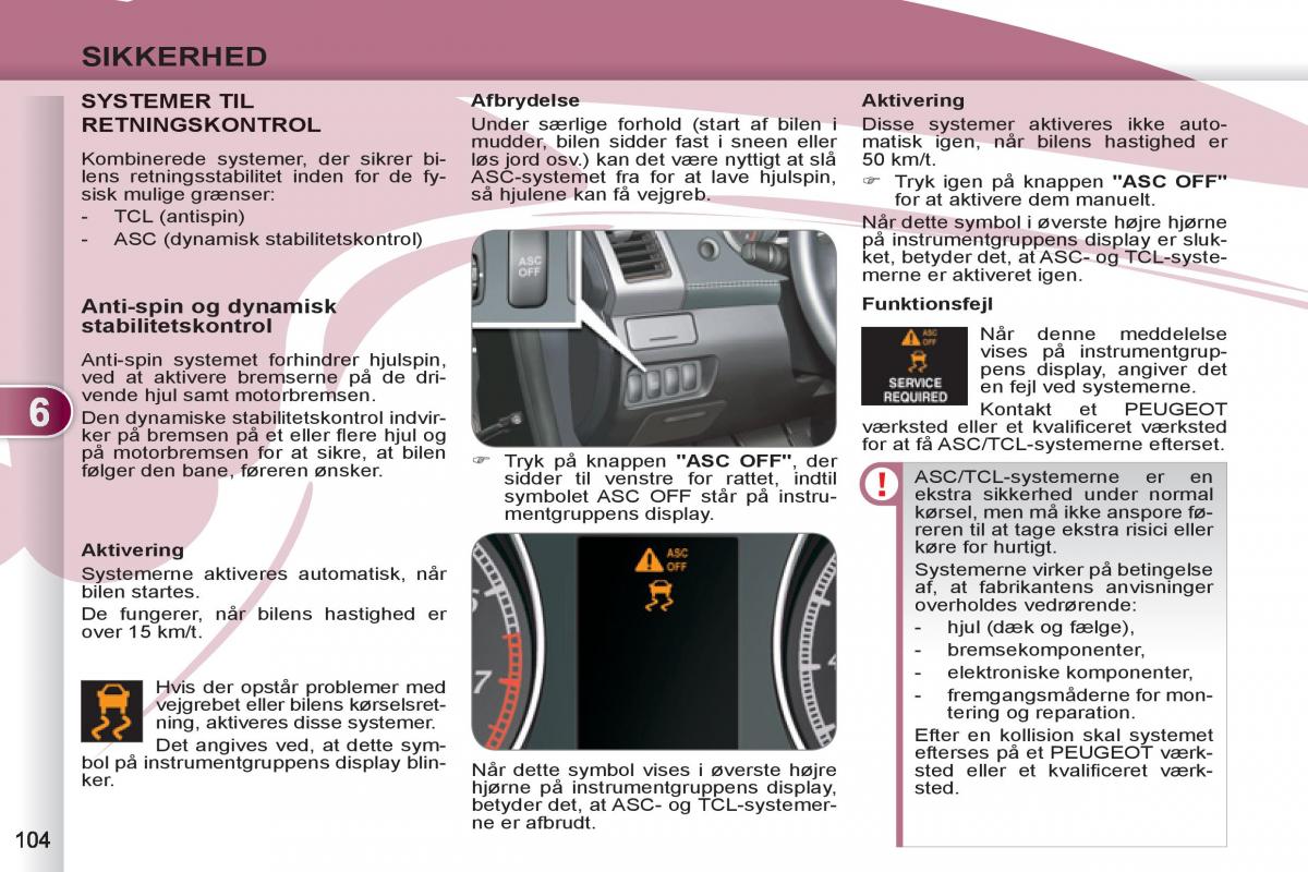 manual Peugeot 4007 Bilens instruktionsbog / page 106