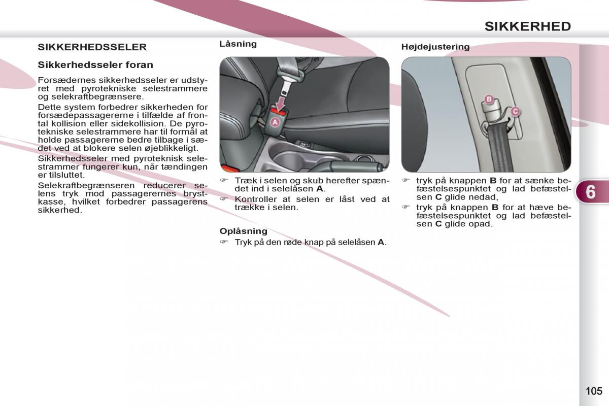 manual Peugeot 4007 Bilens instruktionsbog / page 107