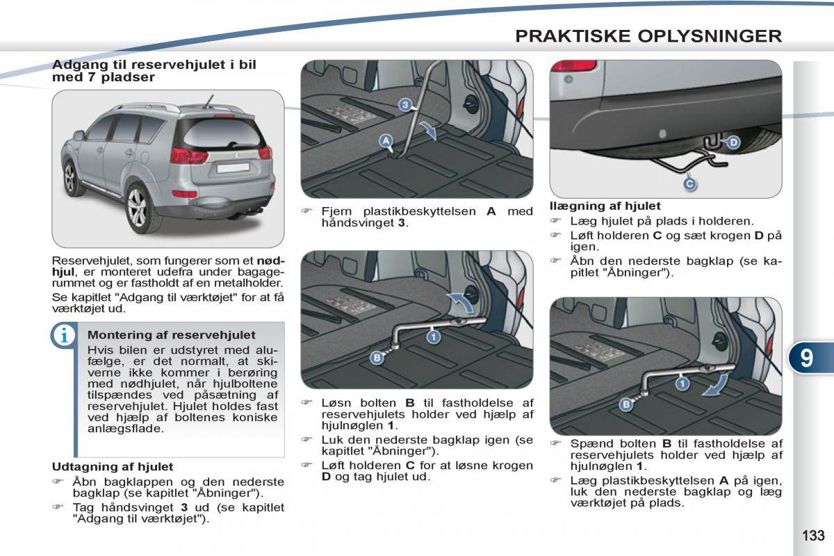 manual  Peugeot 4007 Bilens instruktionsbog / page 135