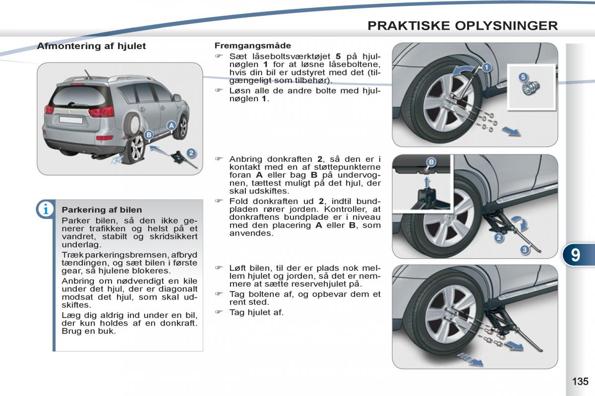 manual Peugeot 4007 Bilens instruktionsbog / page 137