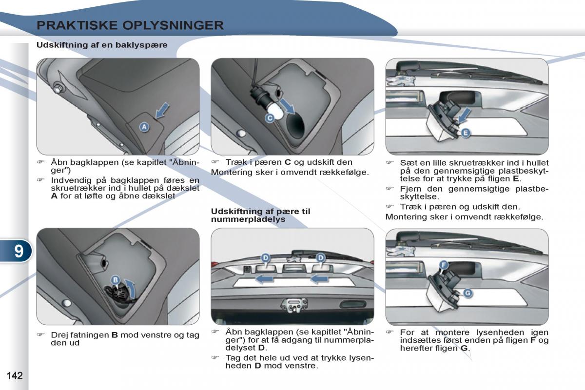 manual  Peugeot 4007 Bilens instruktionsbog / page 144