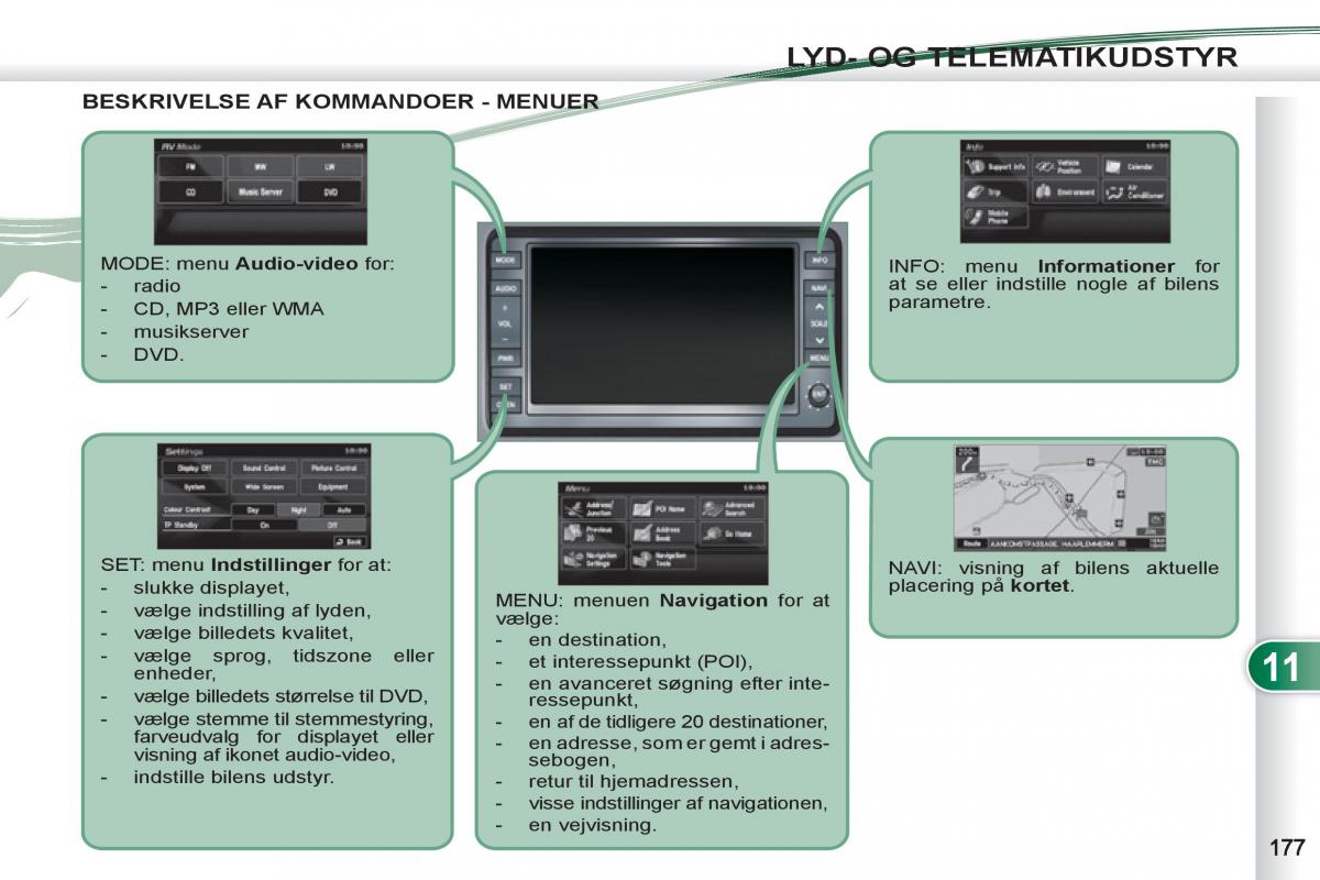 manual  Peugeot 4007 Bilens instruktionsbog / page 179