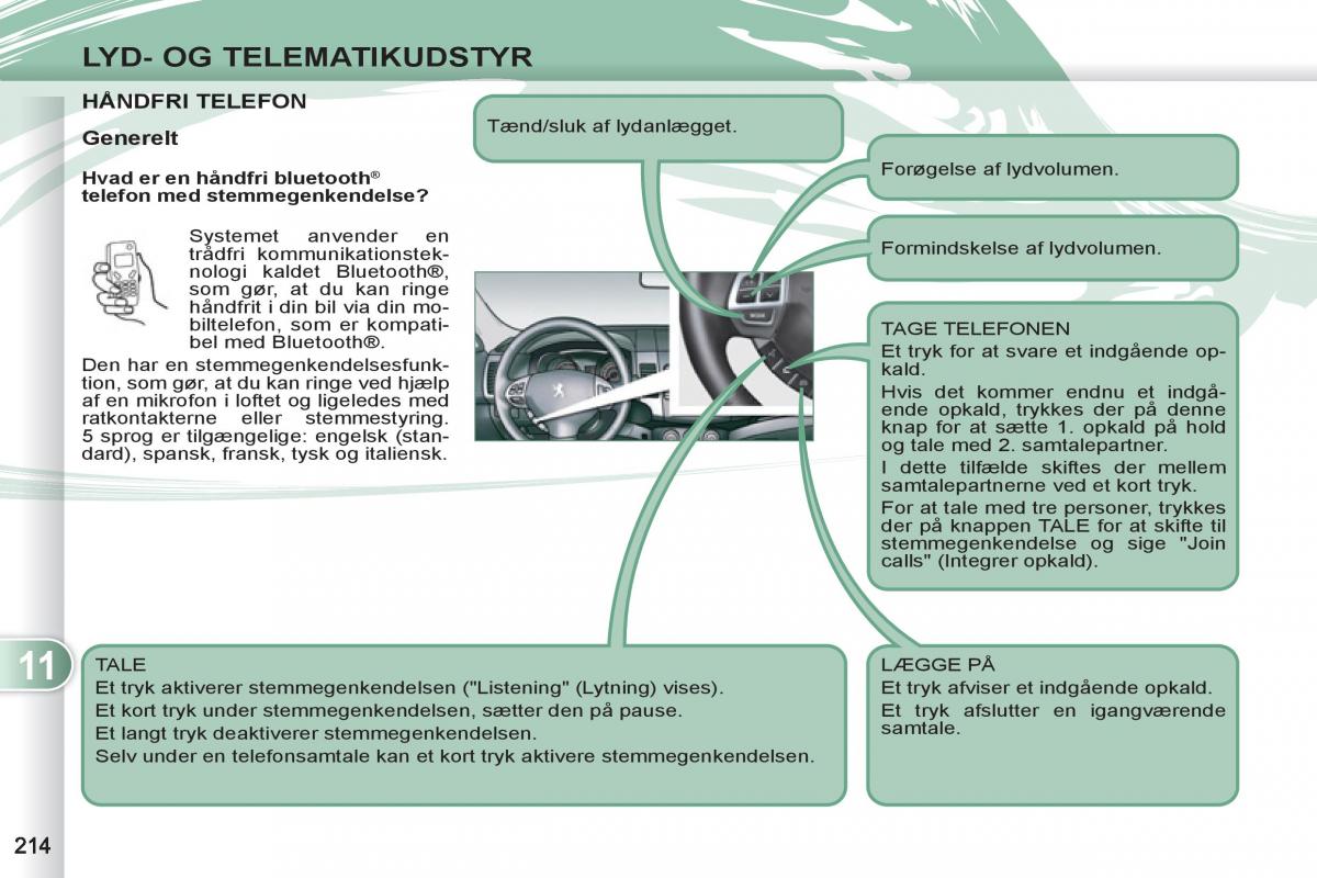 manuel du propriétaire Peugeot 4007 Bilens instruktionsbog / page 216