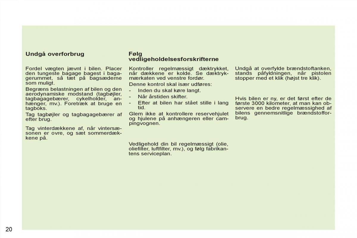 manual de usuario Peugeot 4007 Bilens instruktionsbog / page 22