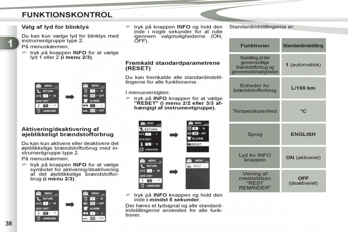 manual Peugeot 4007 Bilens instruktionsbog / page 40