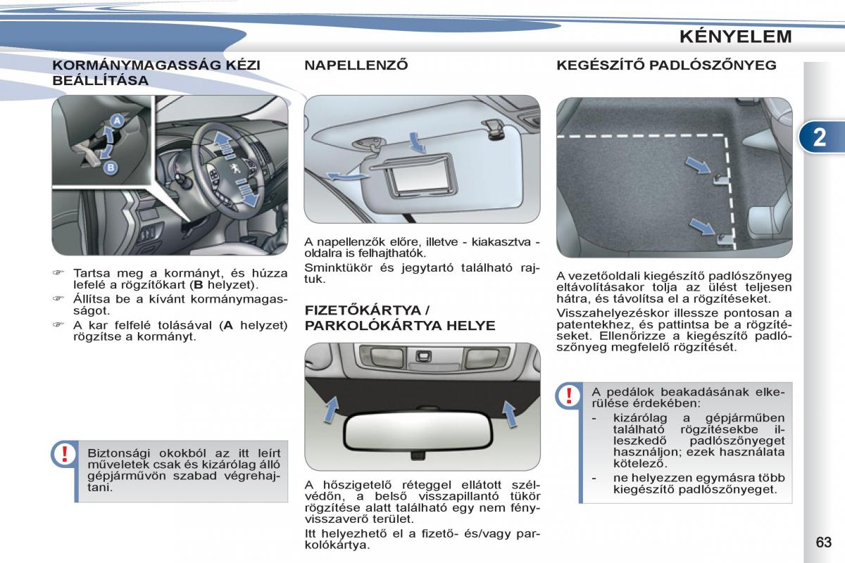 Peugeot 4007 Kezelesi utmutato / page 65