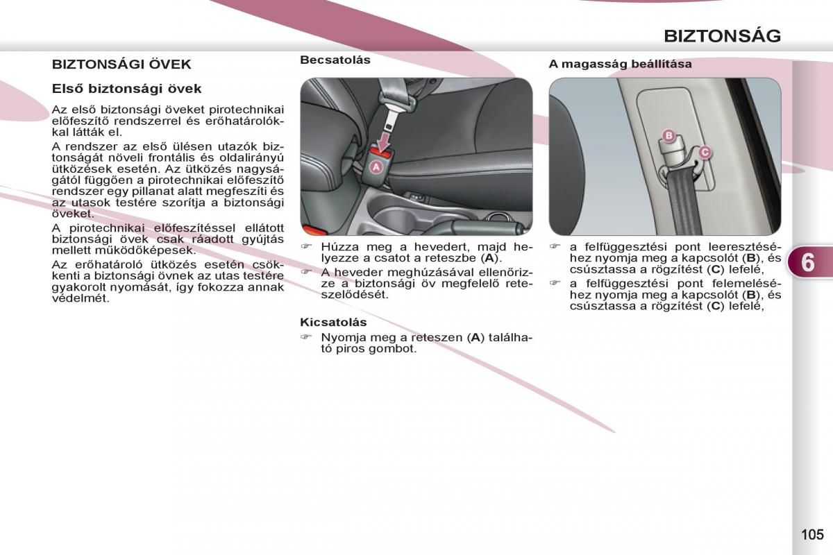 Peugeot 4007 Kezelesi utmutato / page 107