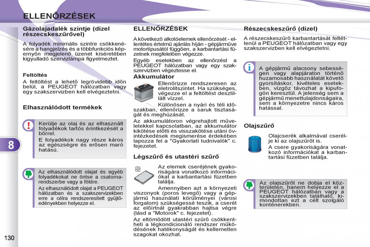 Peugeot 4007 Kezelesi utmutato / page 132