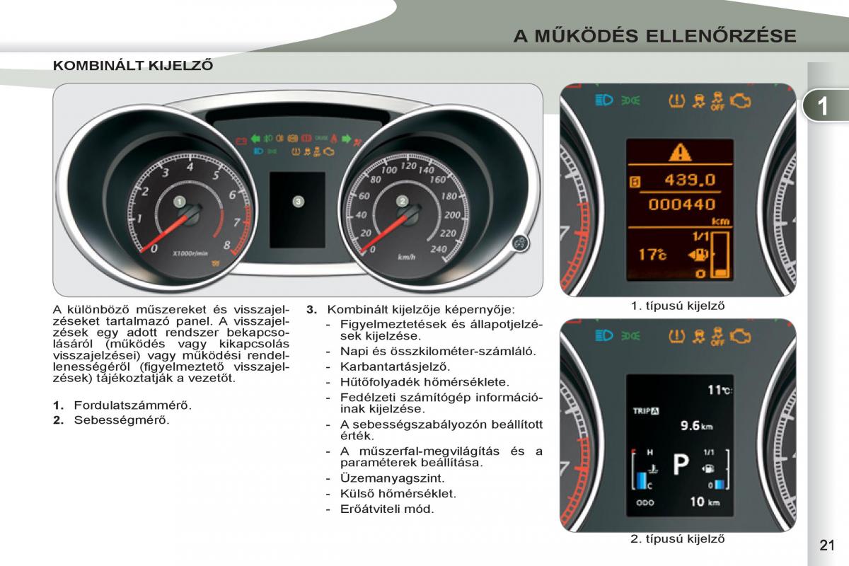 Peugeot 4007 Kezelesi utmutato / page 23