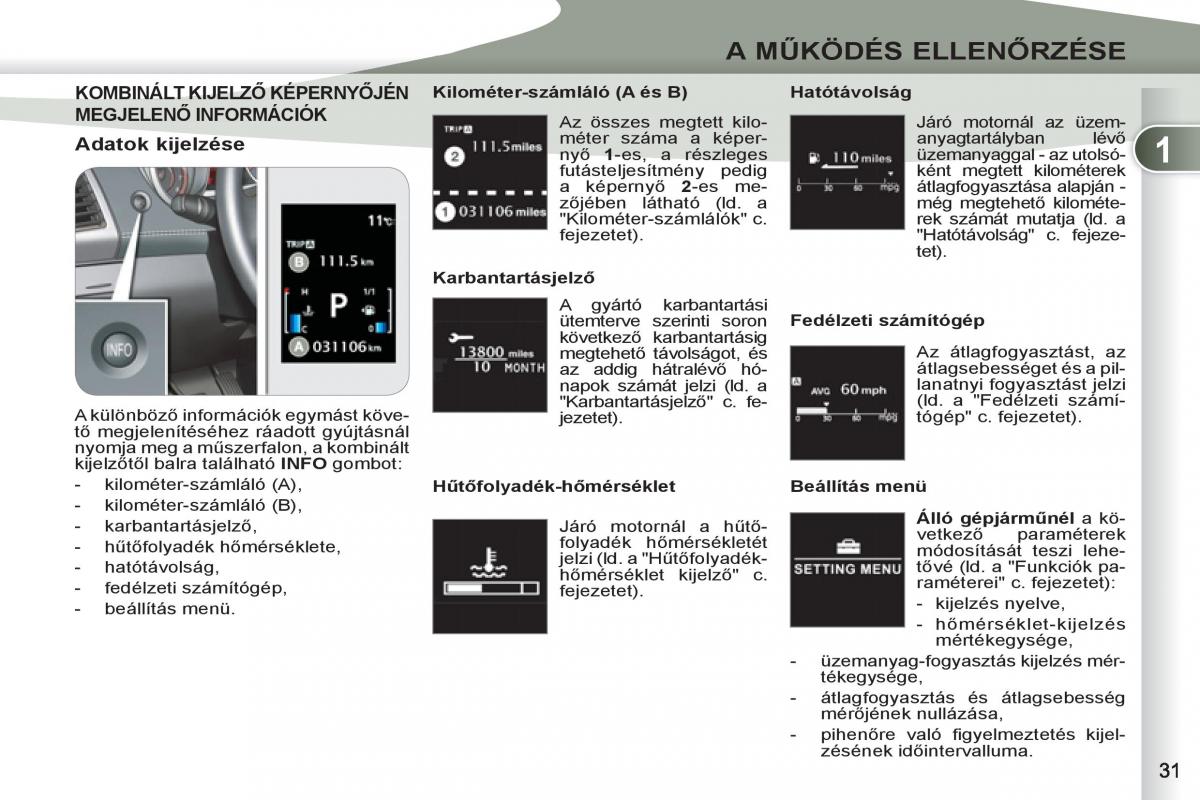 Peugeot 4007 Kezelesi utmutato / page 33