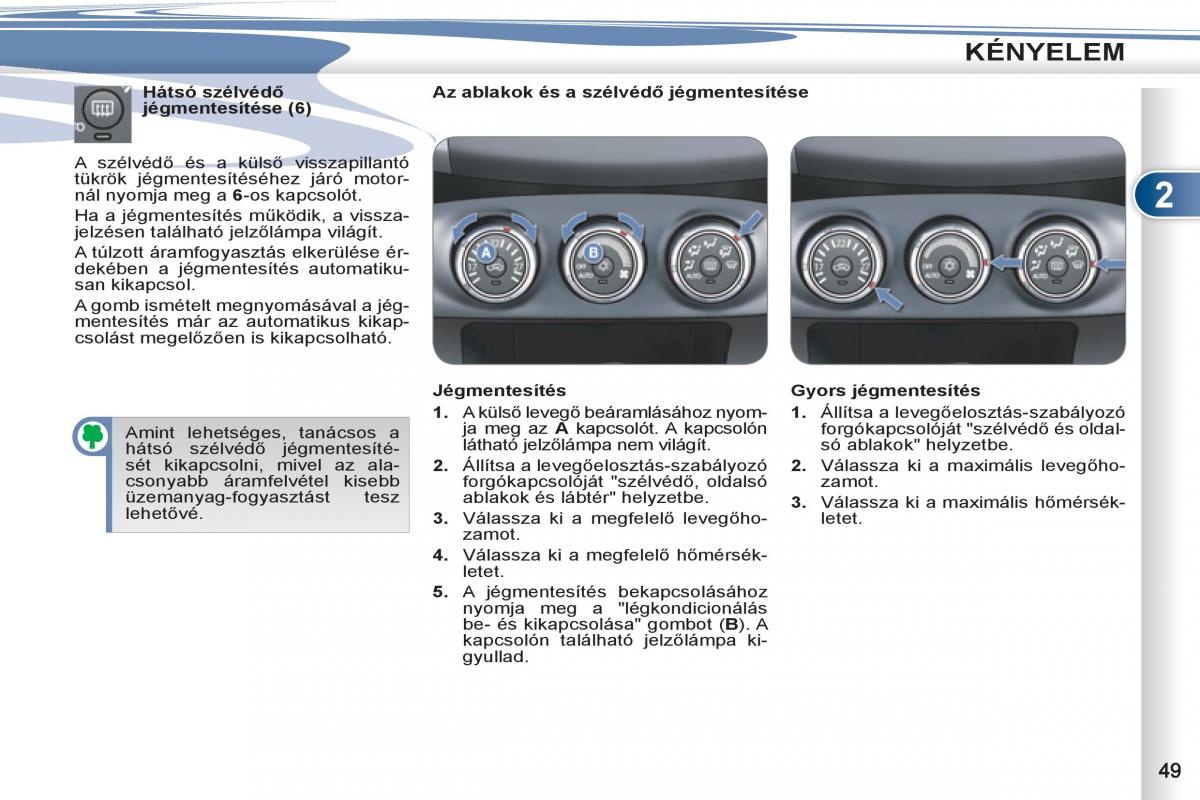 Peugeot 4007 Kezelesi utmutato / page 51