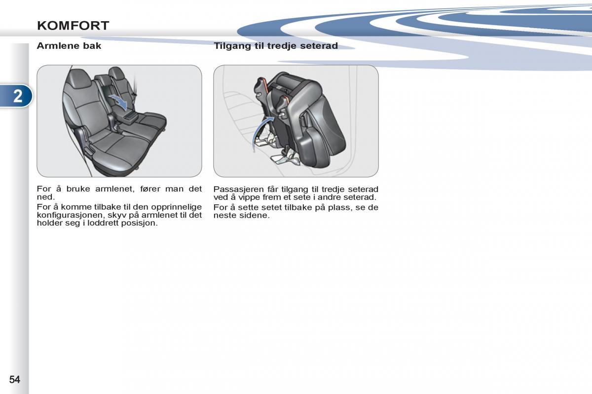 Peugeot 4007 bruksanvisningen / page 56