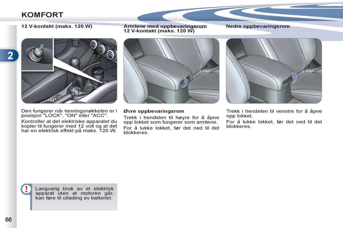 Peugeot 4007 bruksanvisningen / page 68