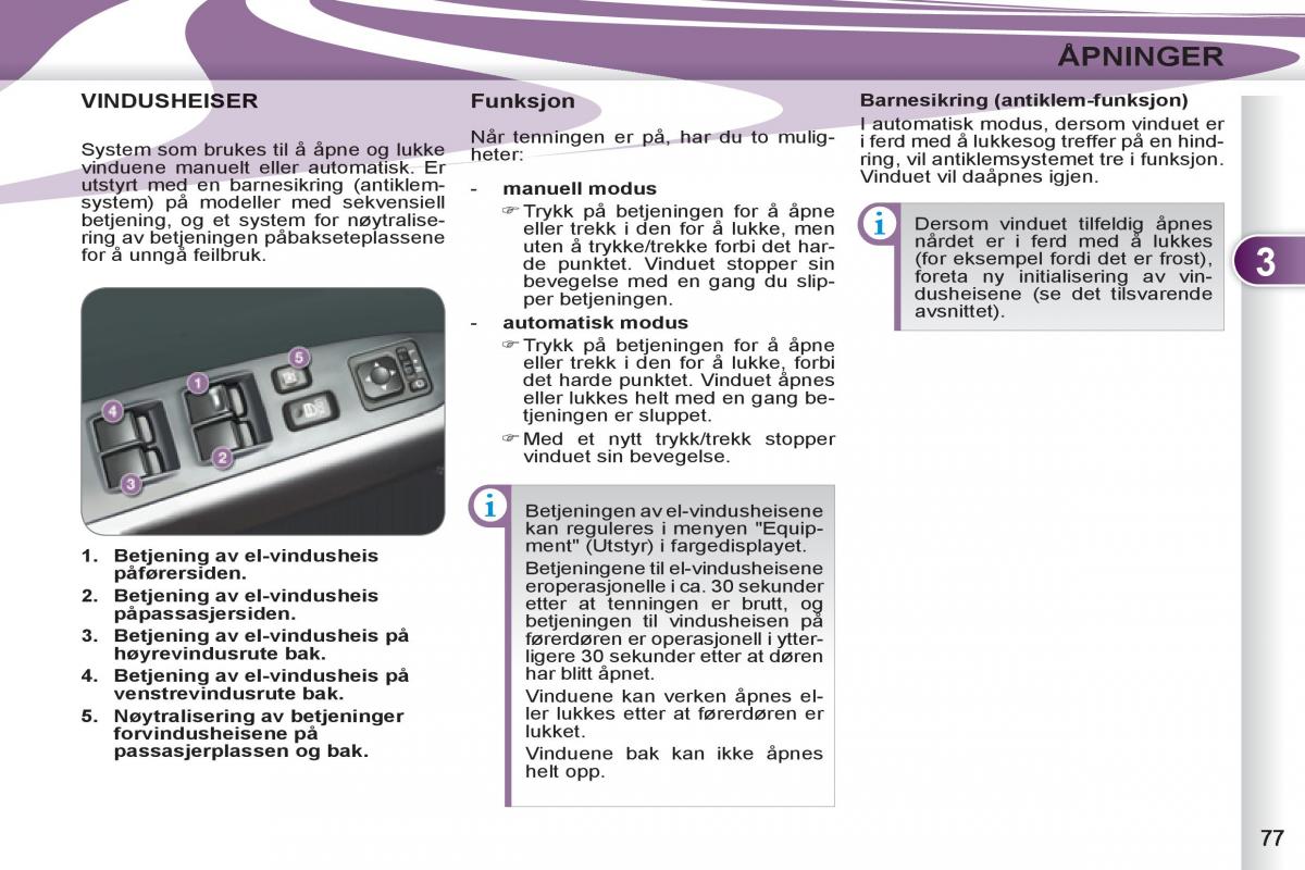 Peugeot 4007 bruksanvisningen / page 79