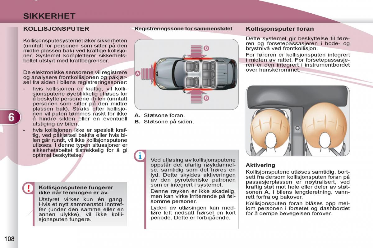 Peugeot 4007 bruksanvisningen / page 110