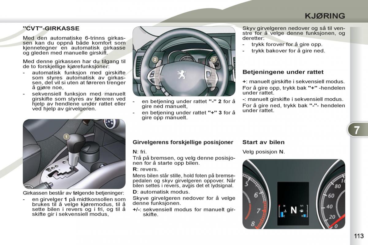 Peugeot 4007 bruksanvisningen / page 115