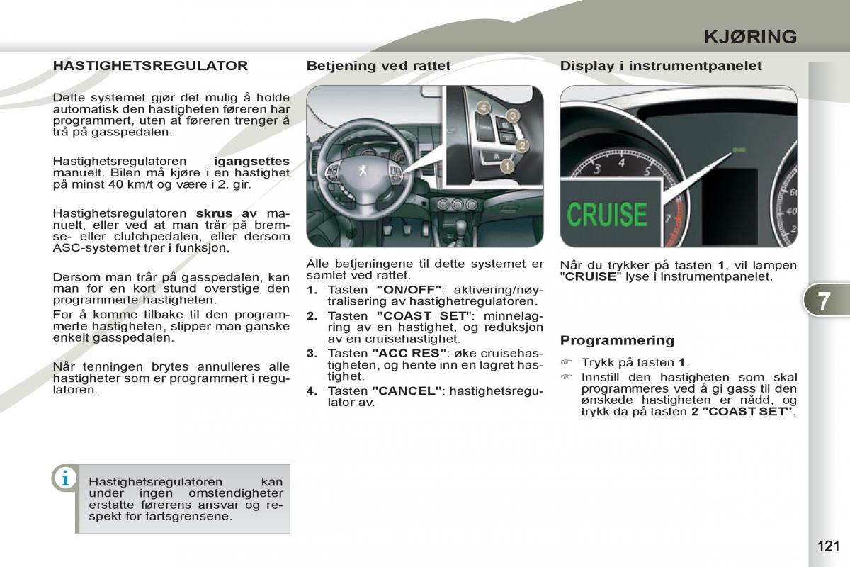 Peugeot 4007 bruksanvisningen / page 123