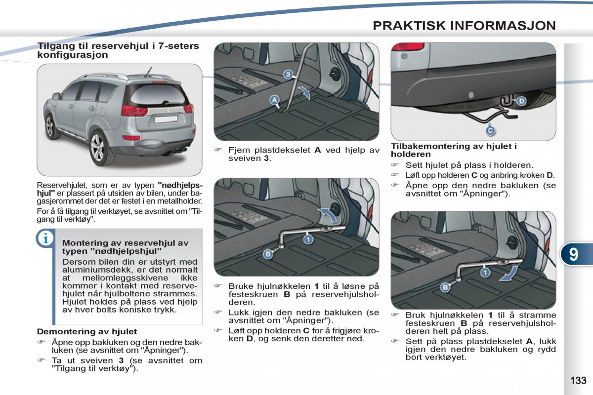 Peugeot 4007 bruksanvisningen / page 135