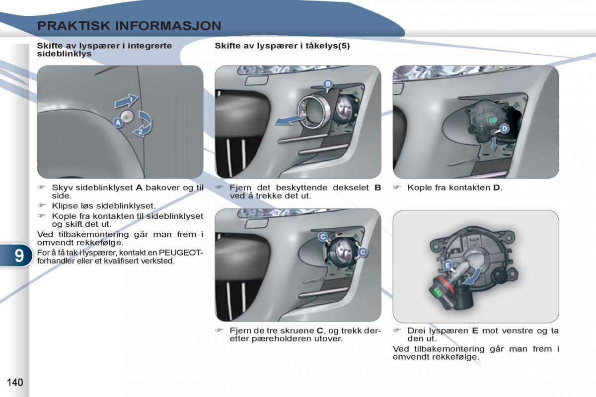 Peugeot 4007 bruksanvisningen / page 142