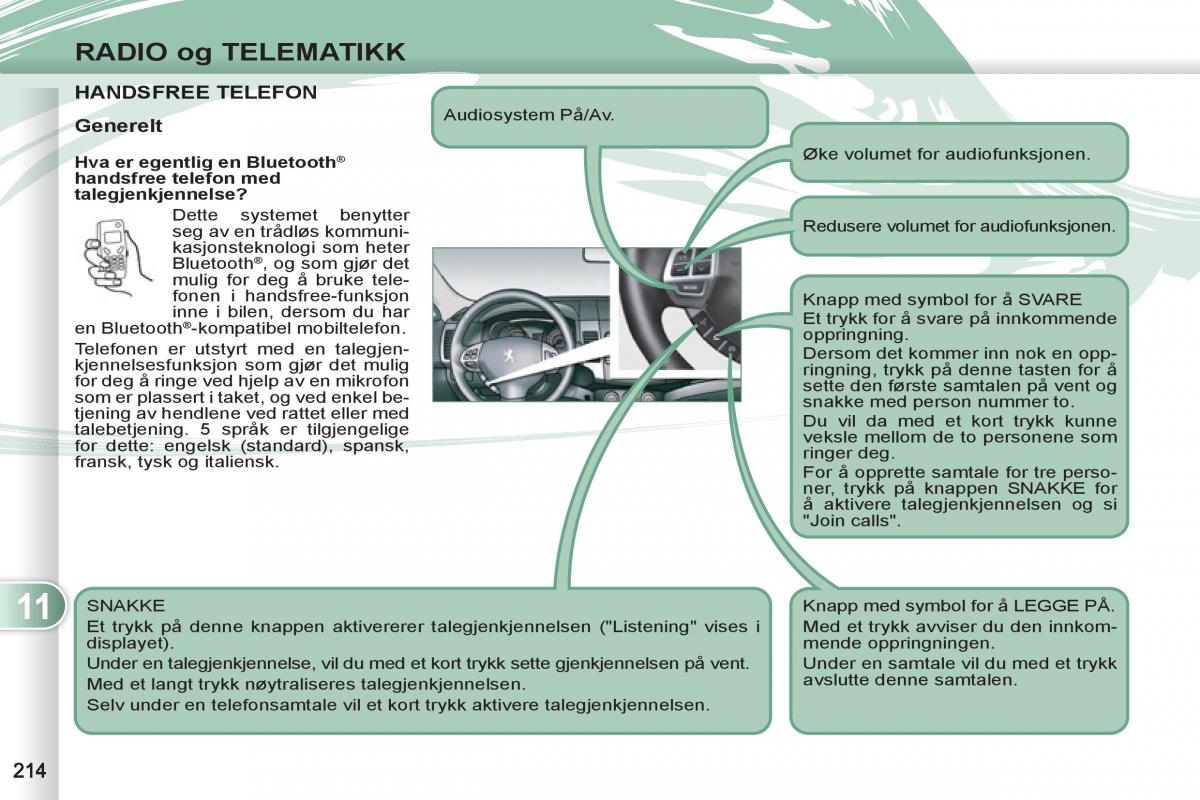 Peugeot 4007 bruksanvisningen / page 216