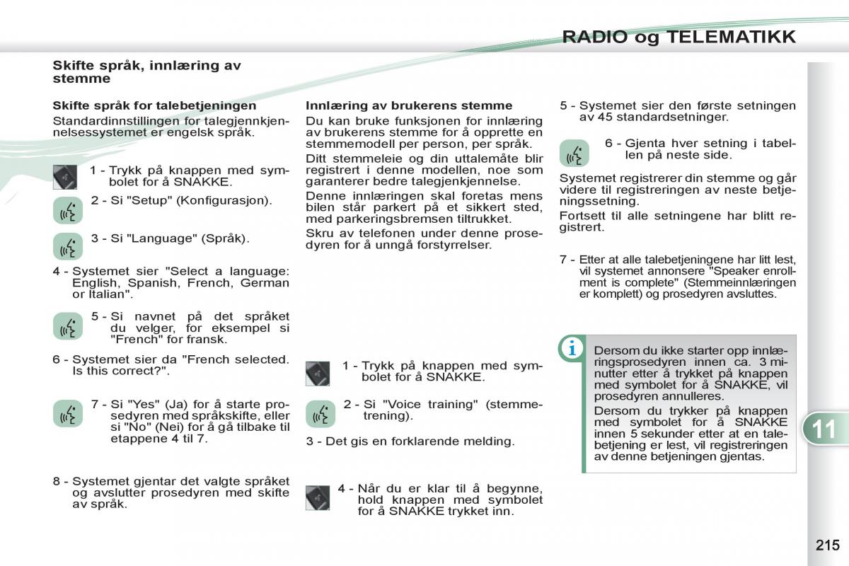 Peugeot 4007 bruksanvisningen / page 217