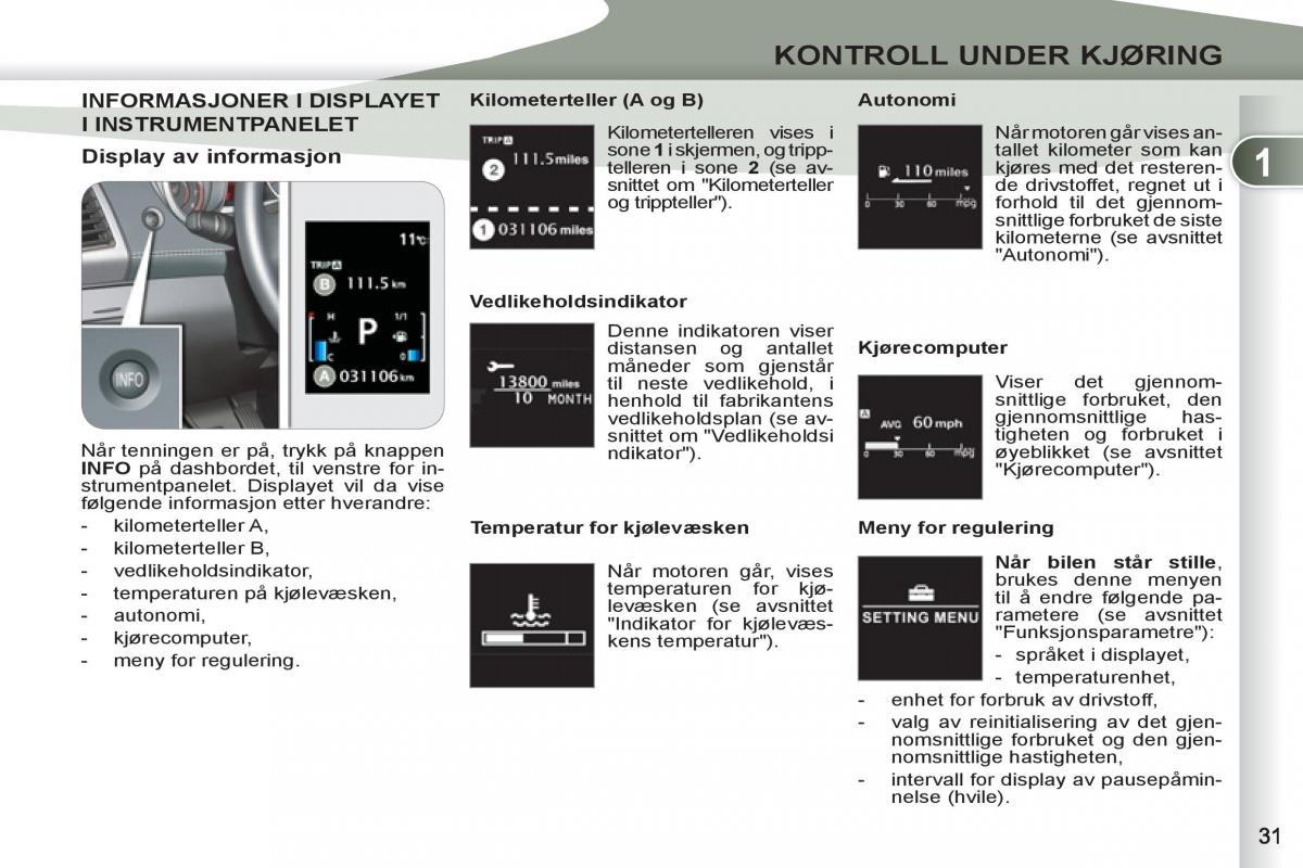 Peugeot 4007 bruksanvisningen / page 33