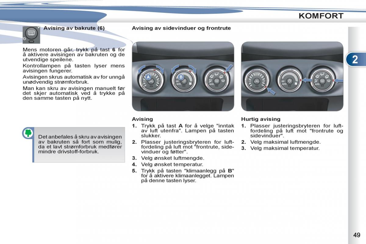 Peugeot 4007 bruksanvisningen / page 51