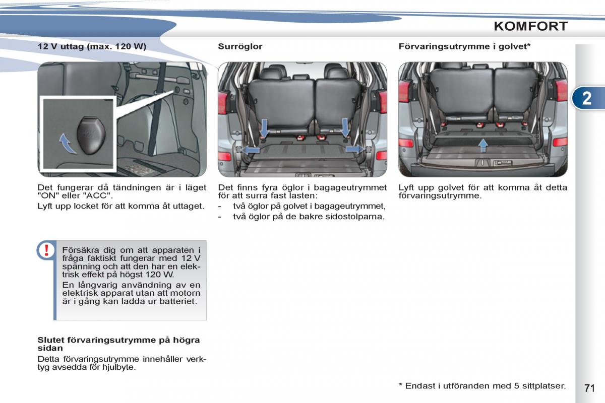 Peugeot 4007 instruktionsbok / page 73