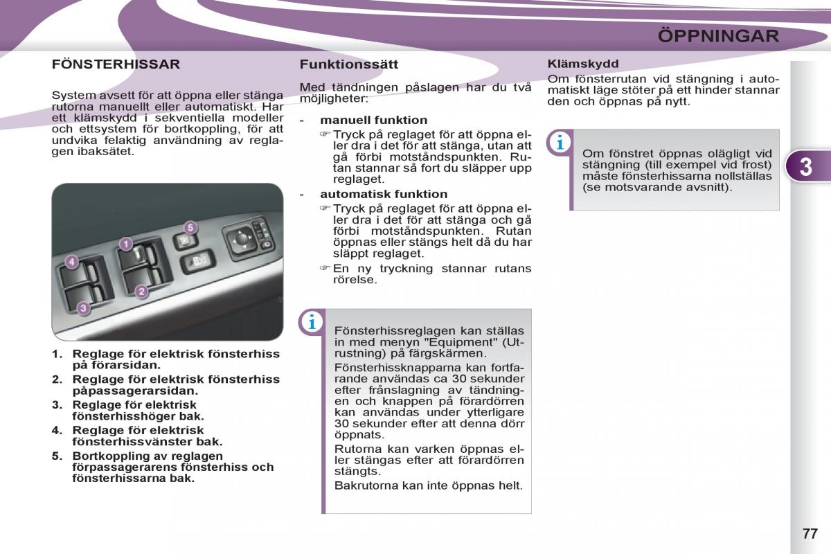 Peugeot 4007 instruktionsbok / page 79