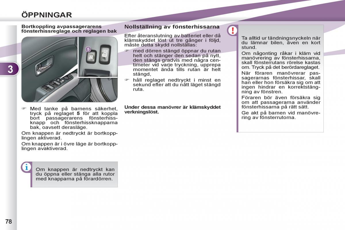 Peugeot 4007 instruktionsbok / page 80