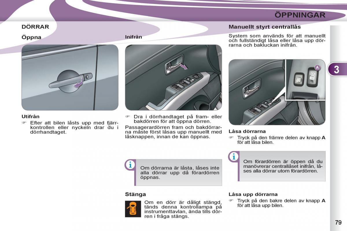 Peugeot 4007 instruktionsbok / page 81