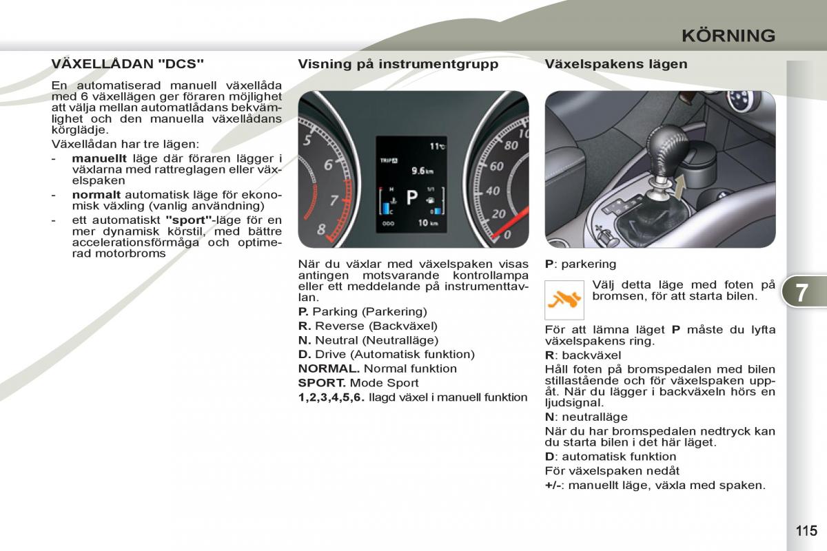 Peugeot 4007 instruktionsbok / page 117