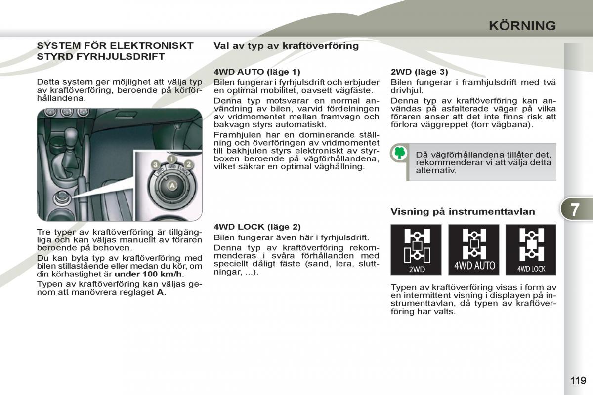 Peugeot 4007 instruktionsbok / page 121