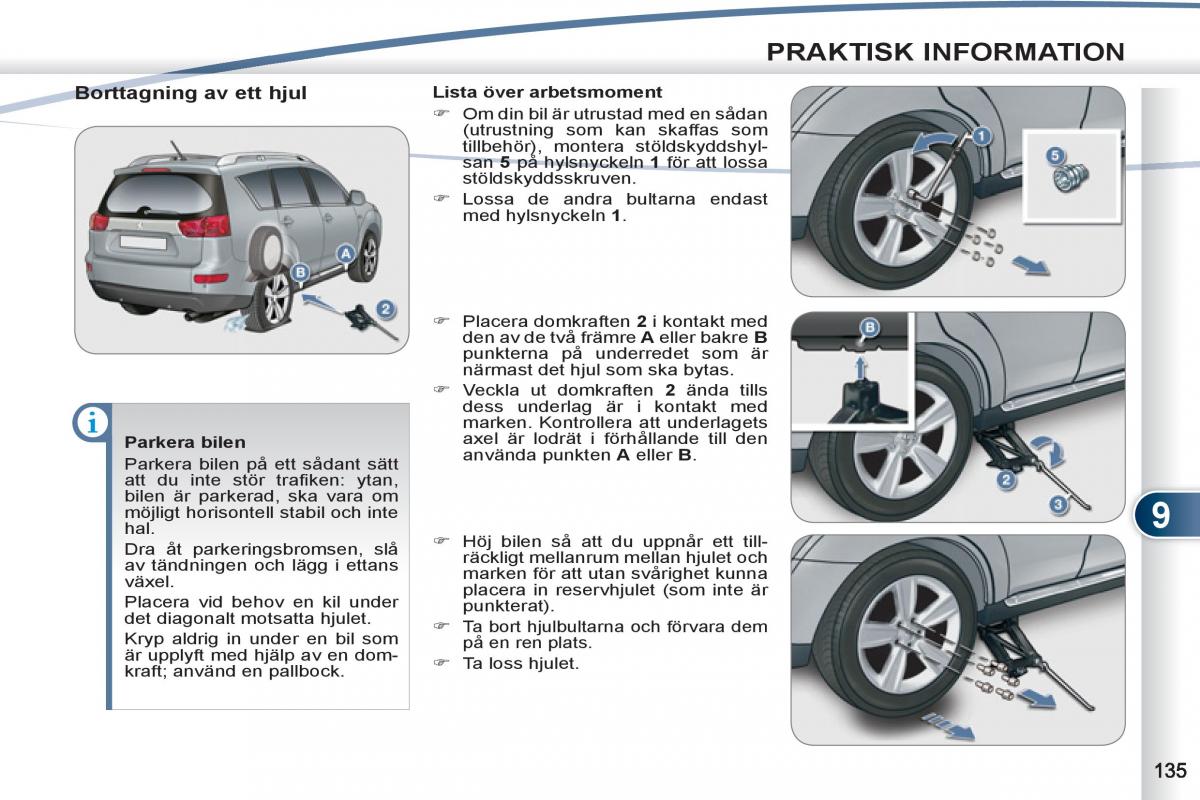 Peugeot 4007 instruktionsbok / page 137