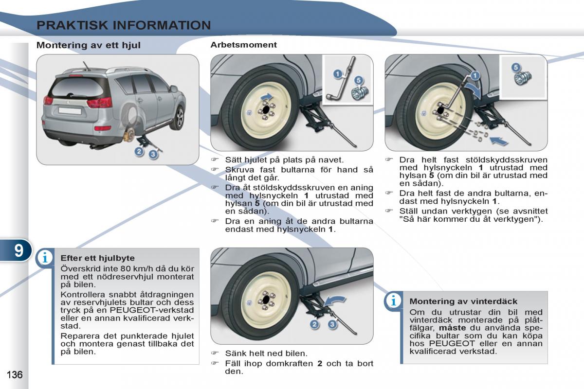 Peugeot 4007 instruktionsbok / page 138