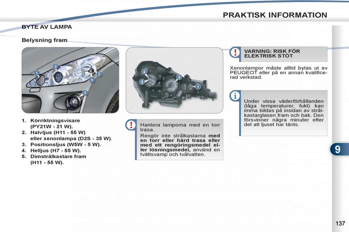 Peugeot 4007 instruktionsbok / page 139