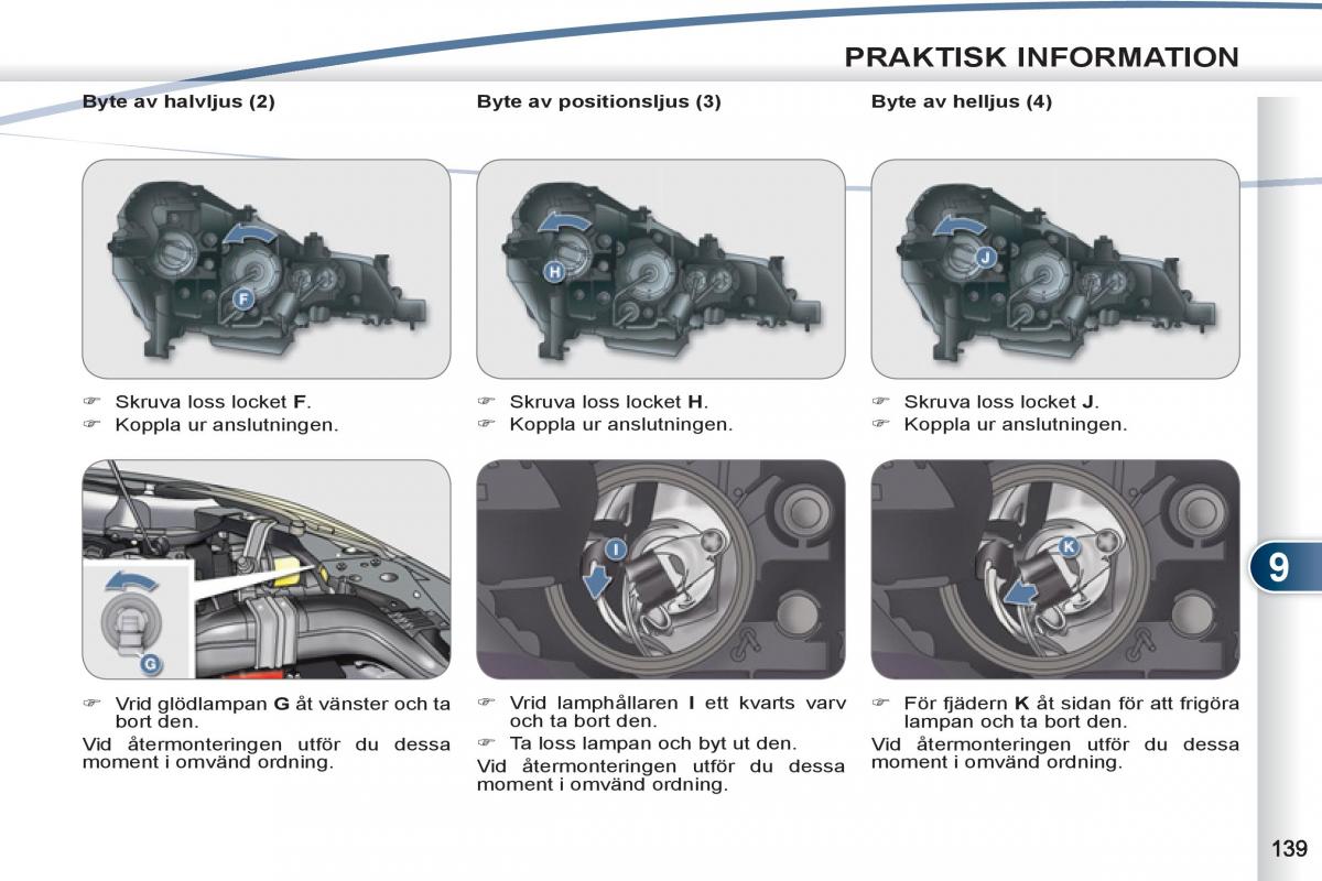 Peugeot 4007 instruktionsbok / page 141