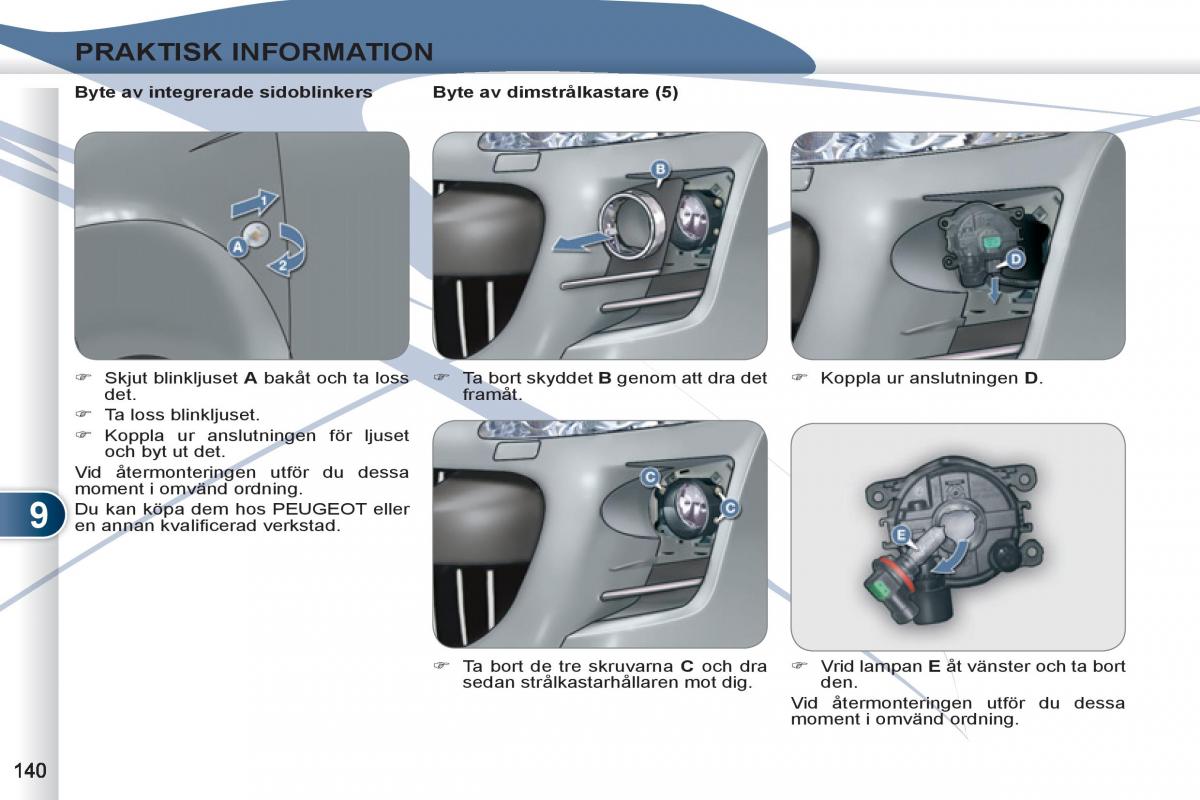 Peugeot 4007 instruktionsbok / page 142