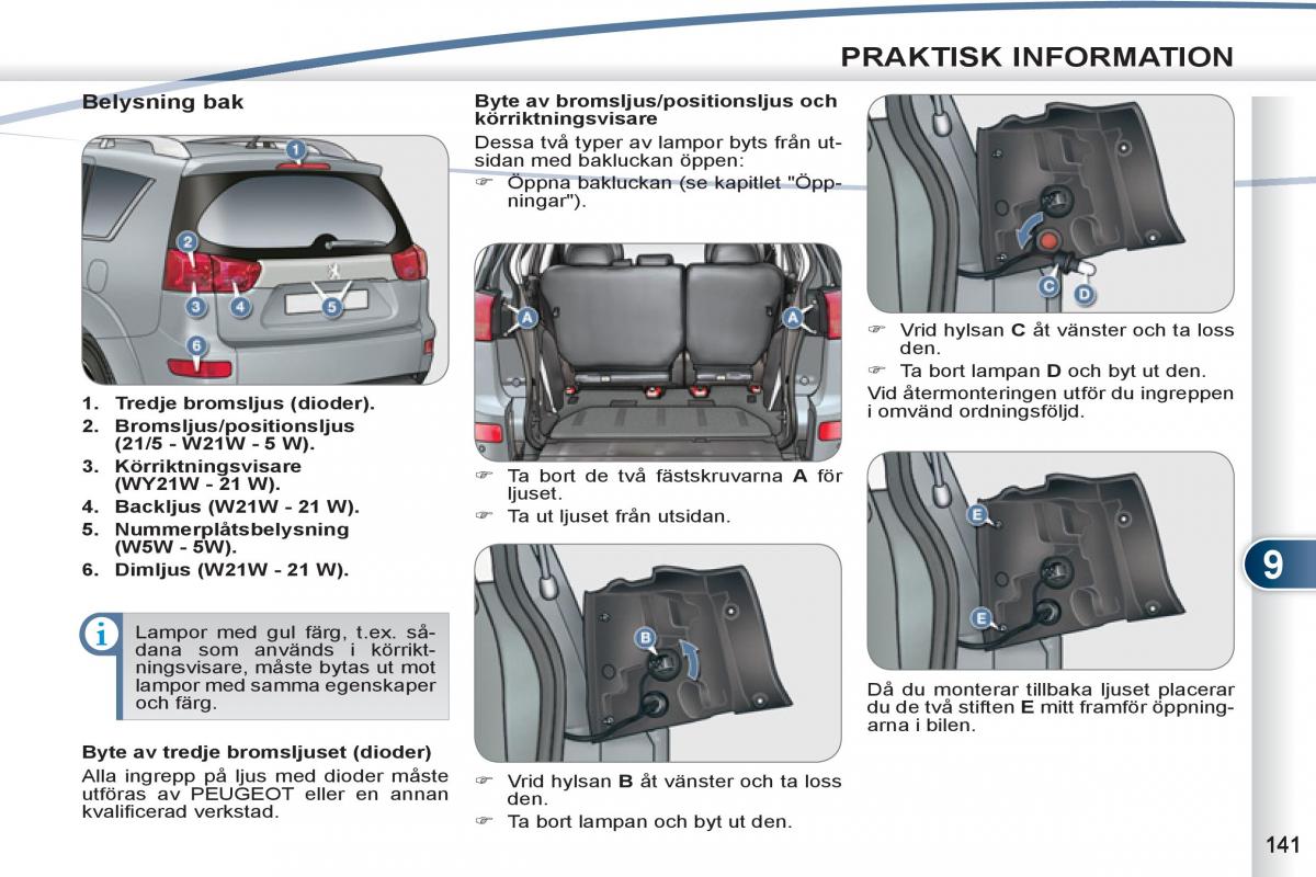 Peugeot 4007 instruktionsbok / page 143