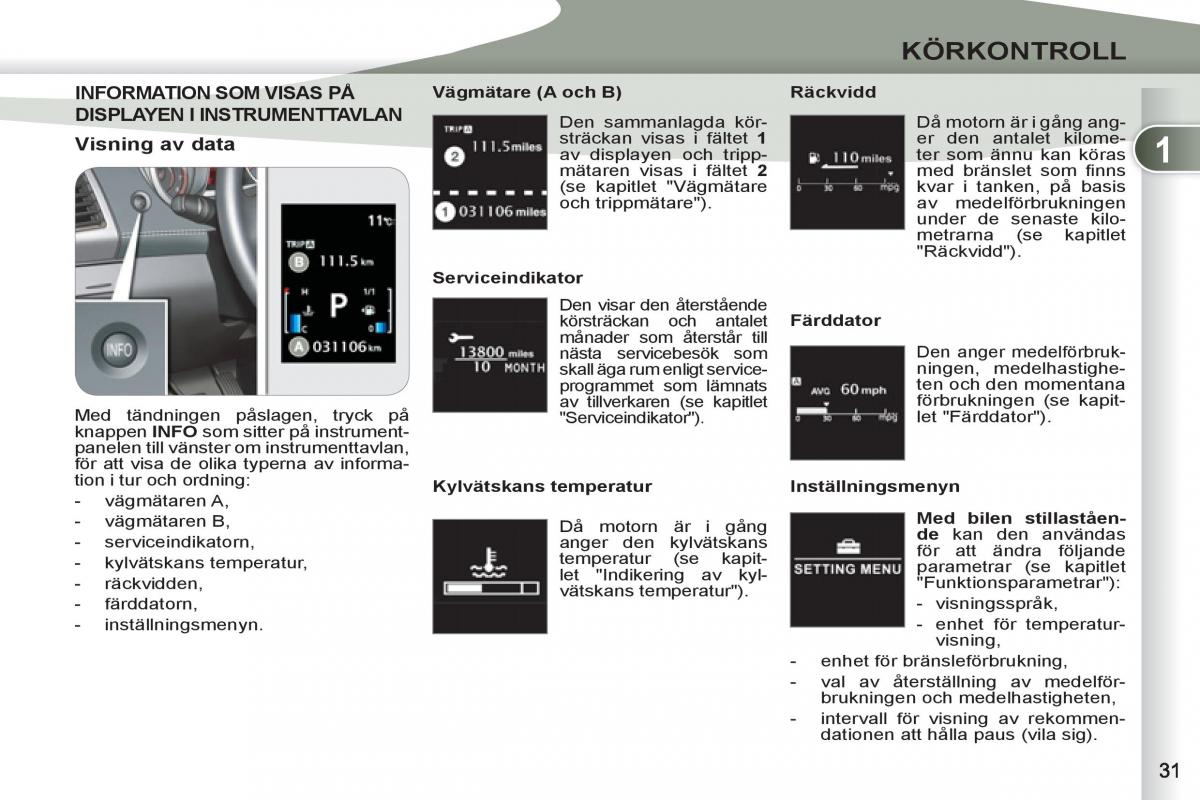 Peugeot 4007 instruktionsbok / page 33