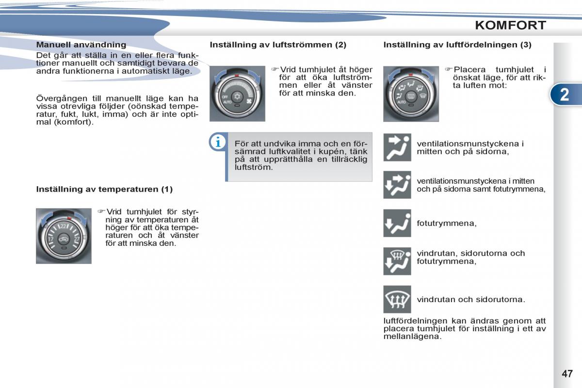 Peugeot 4007 instruktionsbok / page 49