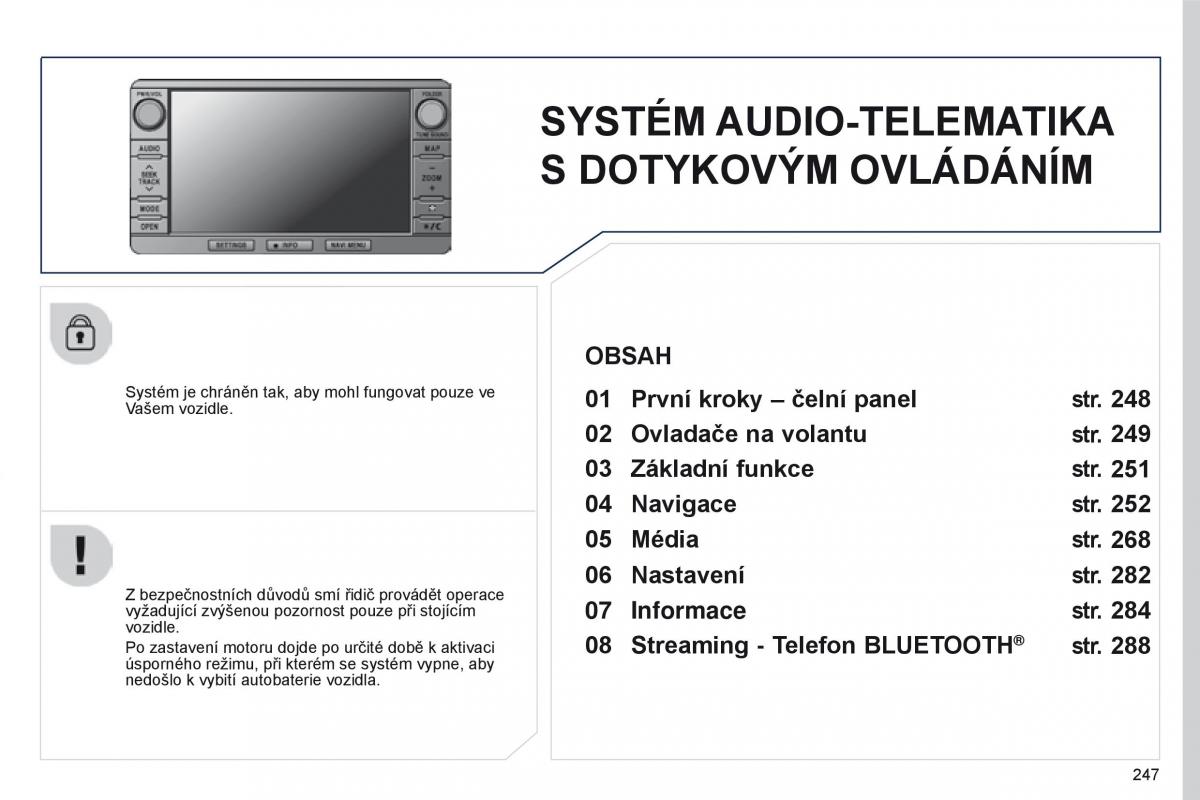 Peugeot 4008 navod k obsludze / page 249