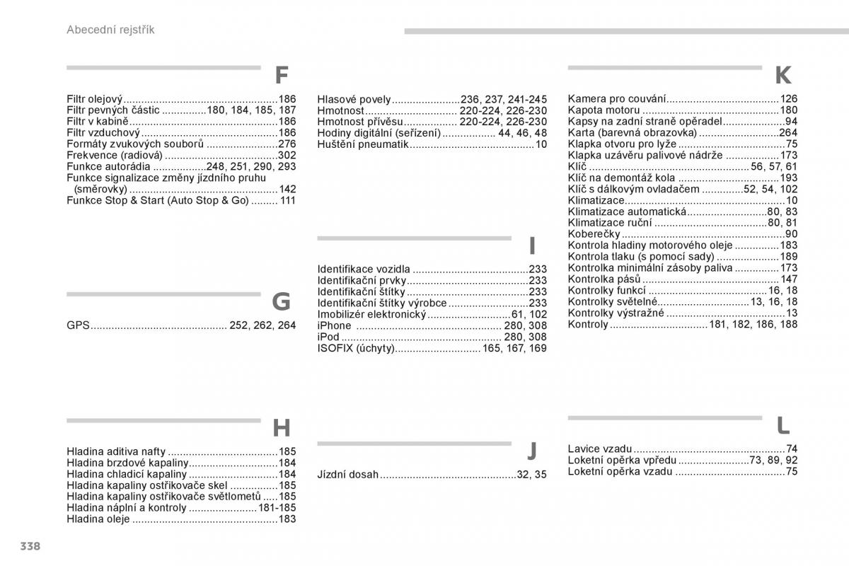 Peugeot 4008 navod k obsludze / page 340