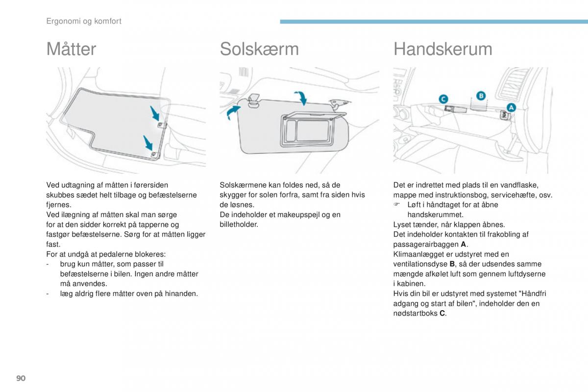 Peugeot 4008 Bilens instruktionsbog / page 92