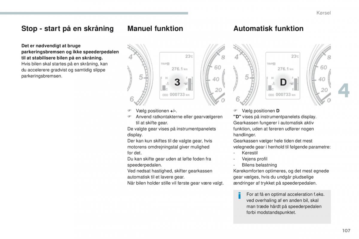 Peugeot 4008 Bilens instruktionsbog / page 109