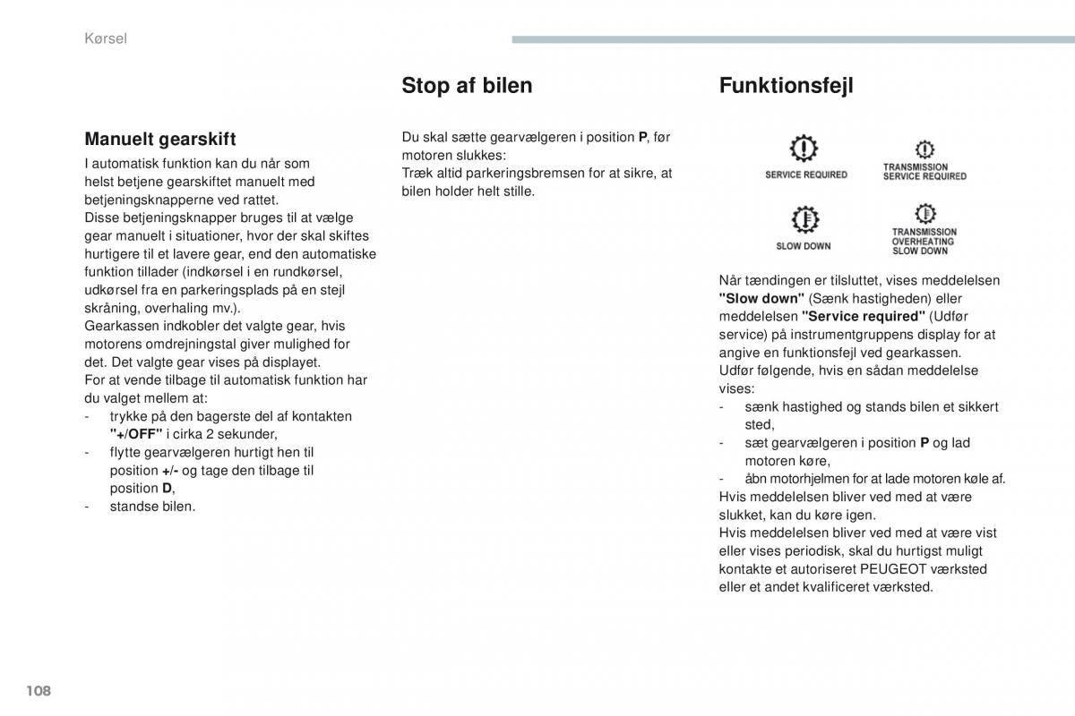 Peugeot 4008 Bilens instruktionsbog / page 110