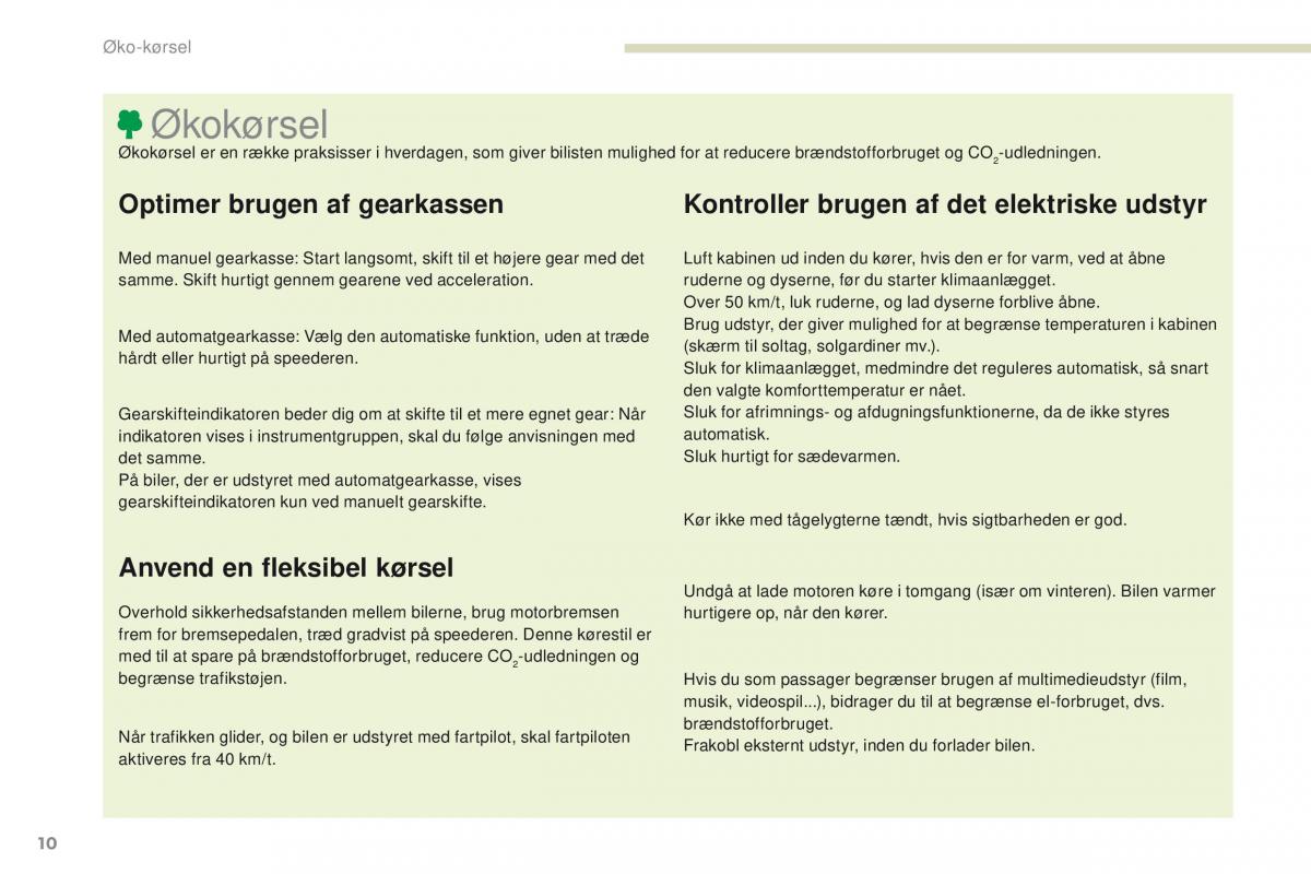 Peugeot 4008 Bilens instruktionsbog / page 12